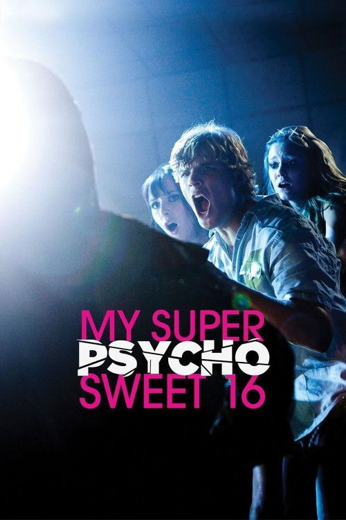 My Super Psycho Sweet 16 poster