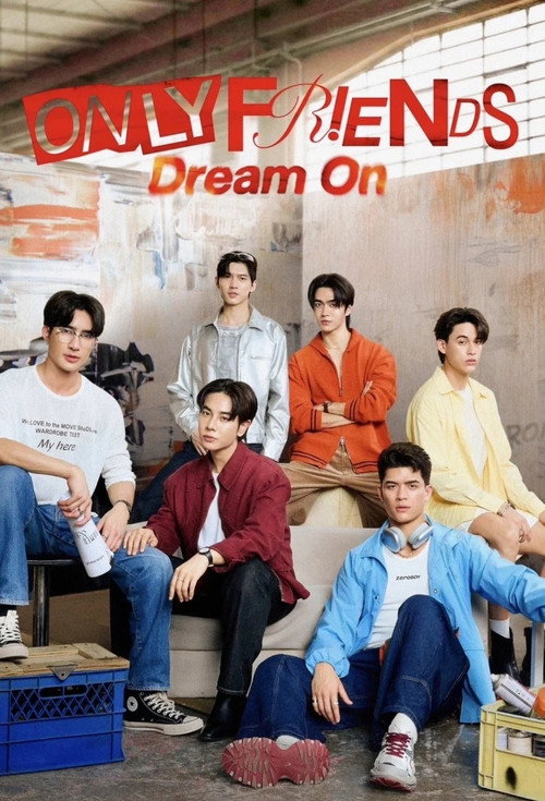 Only Friends: Dream On poster