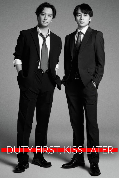 Duty First, Kiss Later poster