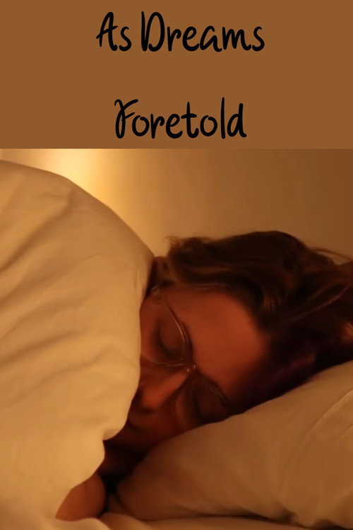 As Dreams Foretold poster