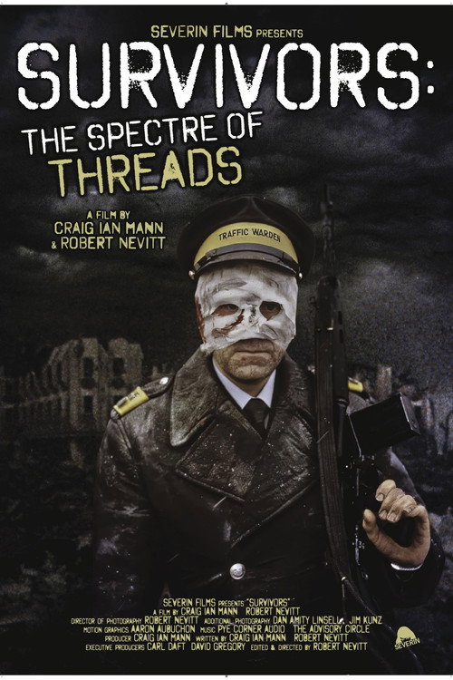 Survivors: The Spectre of Threads poster
