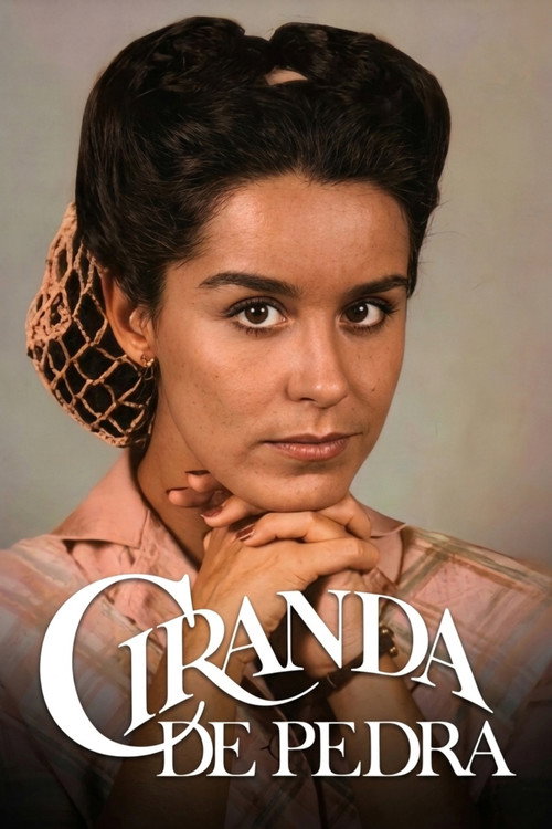 Ciranda de Pedra poster