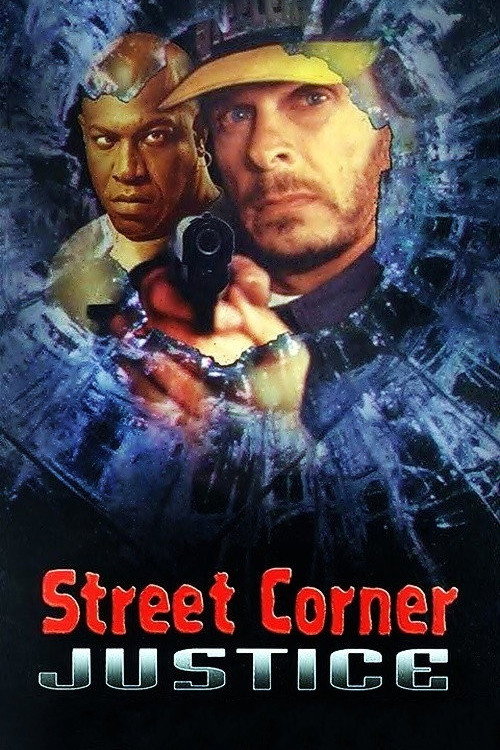 Street Corner Justice poster
