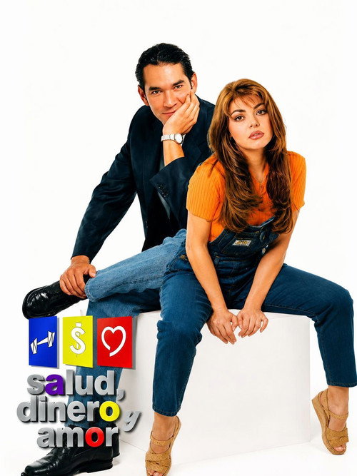 Salud, dinero y amor poster