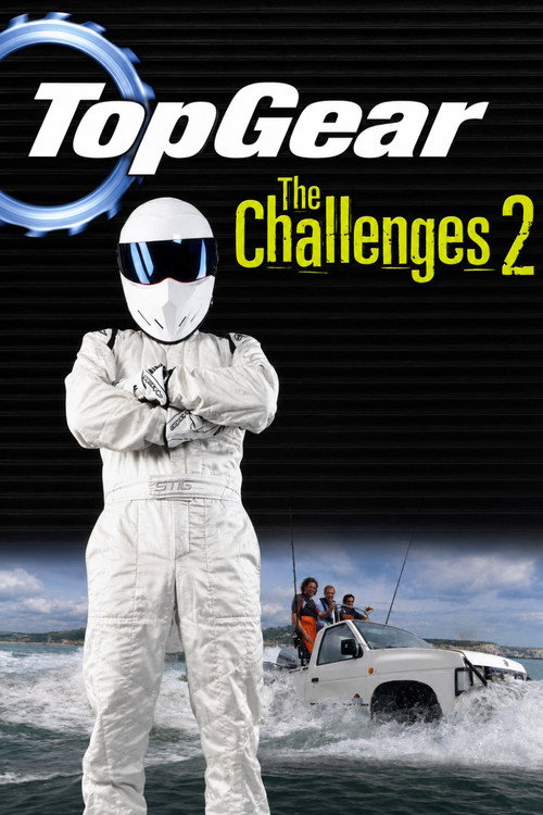 Top Gear: The Challenges 2 poster