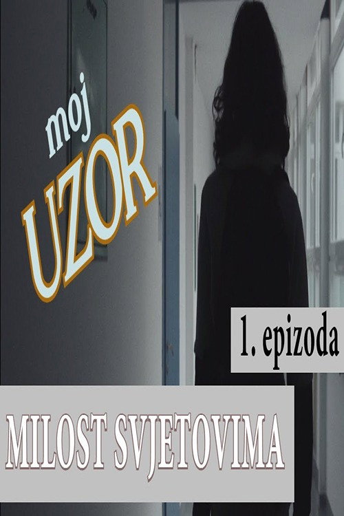 Moj uzor poster