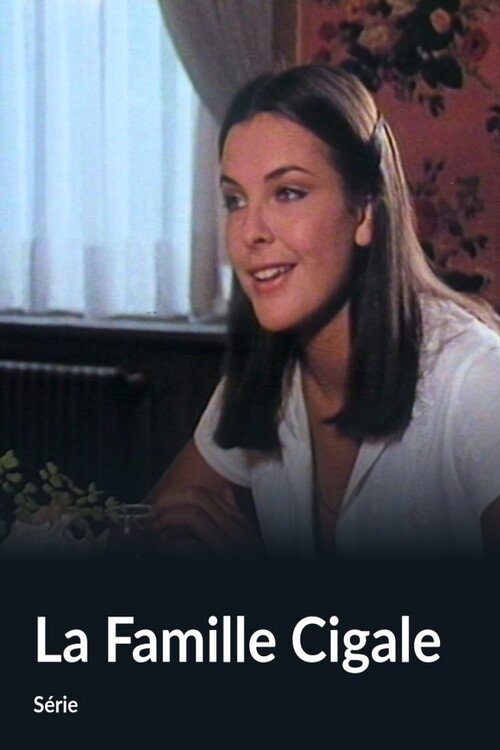 La Famille Cigale poster